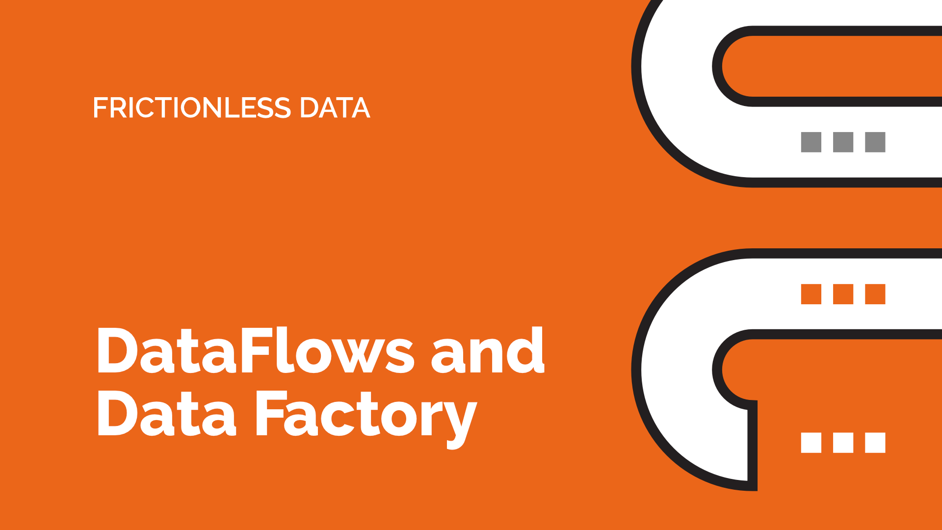 Video title image for DataFlows and Data Factory