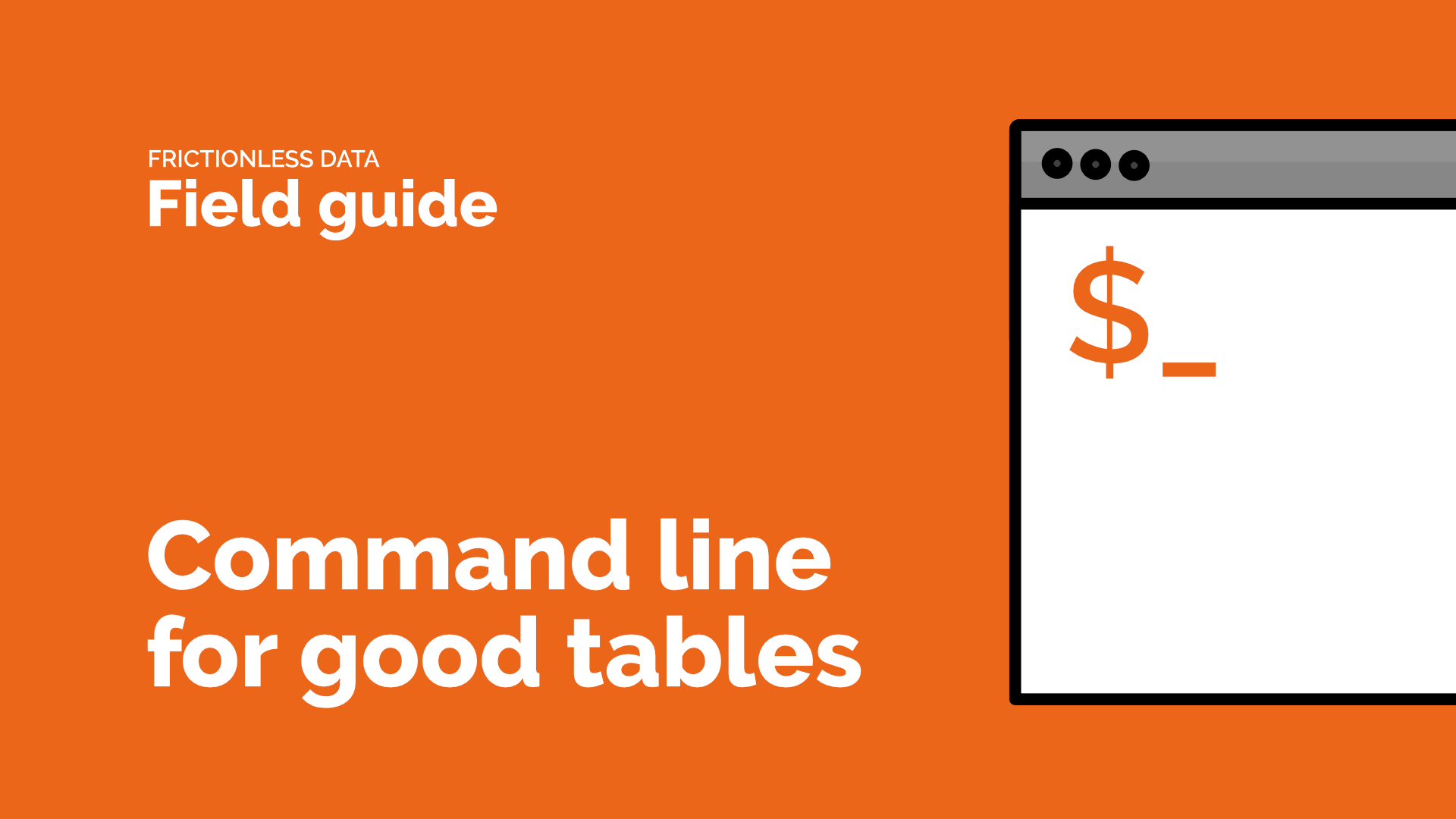 Video title image for Command line for Good Tables